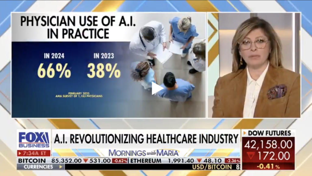 FOX Business News - Artificial Intelligence Revolutionizing Healthcare Industry on Mornings with Maria